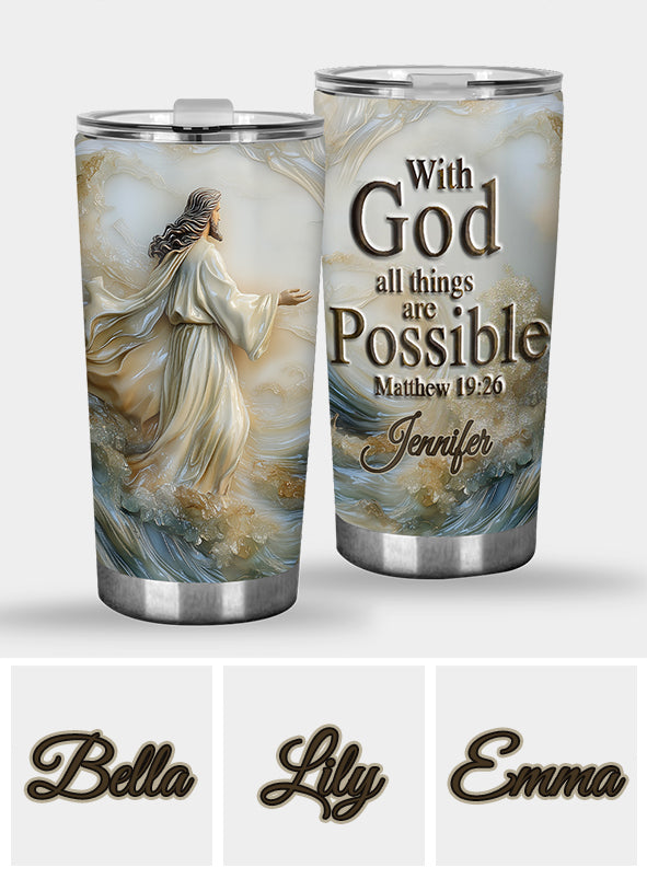 Everything Possible - Personalized Christian Tumbler