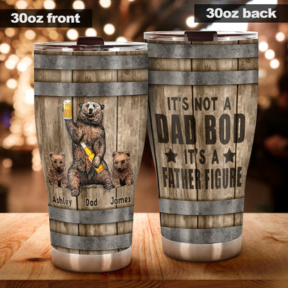 It's Not A Dad Bod - Personalized Father Tumbler