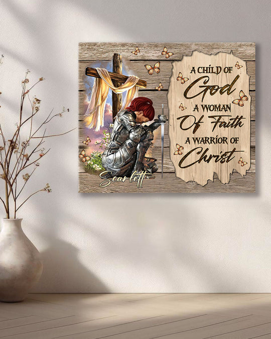 Personalized A Child Of God A Woman Of Faith Warrior Canvas