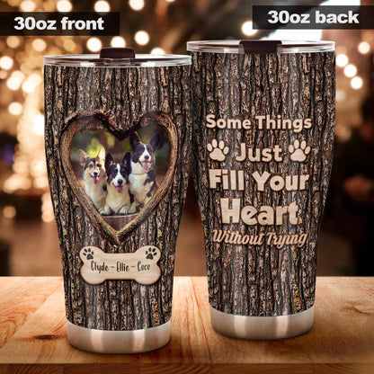 Fill Your Heart - Personalized Dog Tumbler