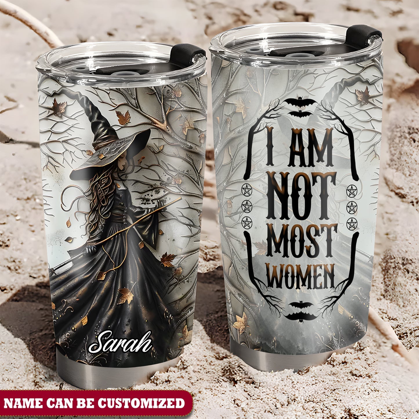 Beautiful Witch Personalized I Am Not Most Woman Tumbler