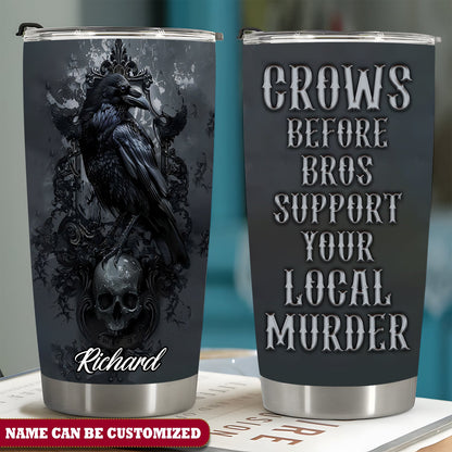 Raven Crow Before Bros Personalized Tumbler