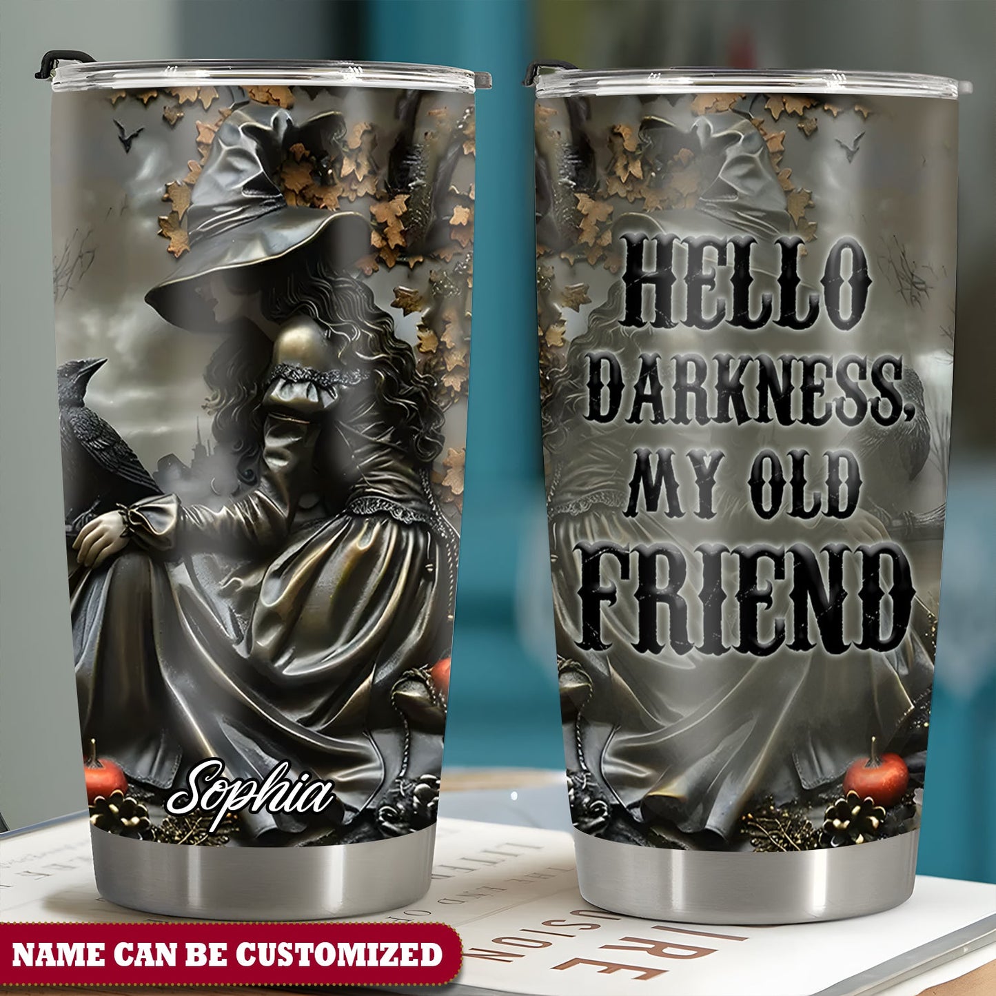 Witch Hello Darkness My Old Friend Personalized Tumbler