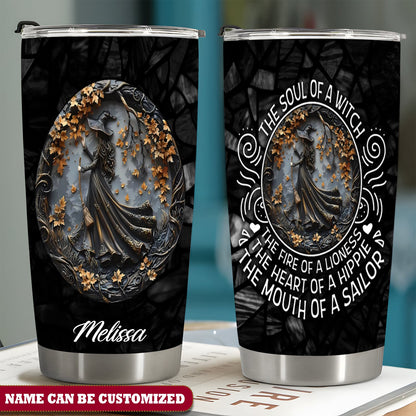 Beautiful Witch Personalized The Soul Of A Witch Tumbler