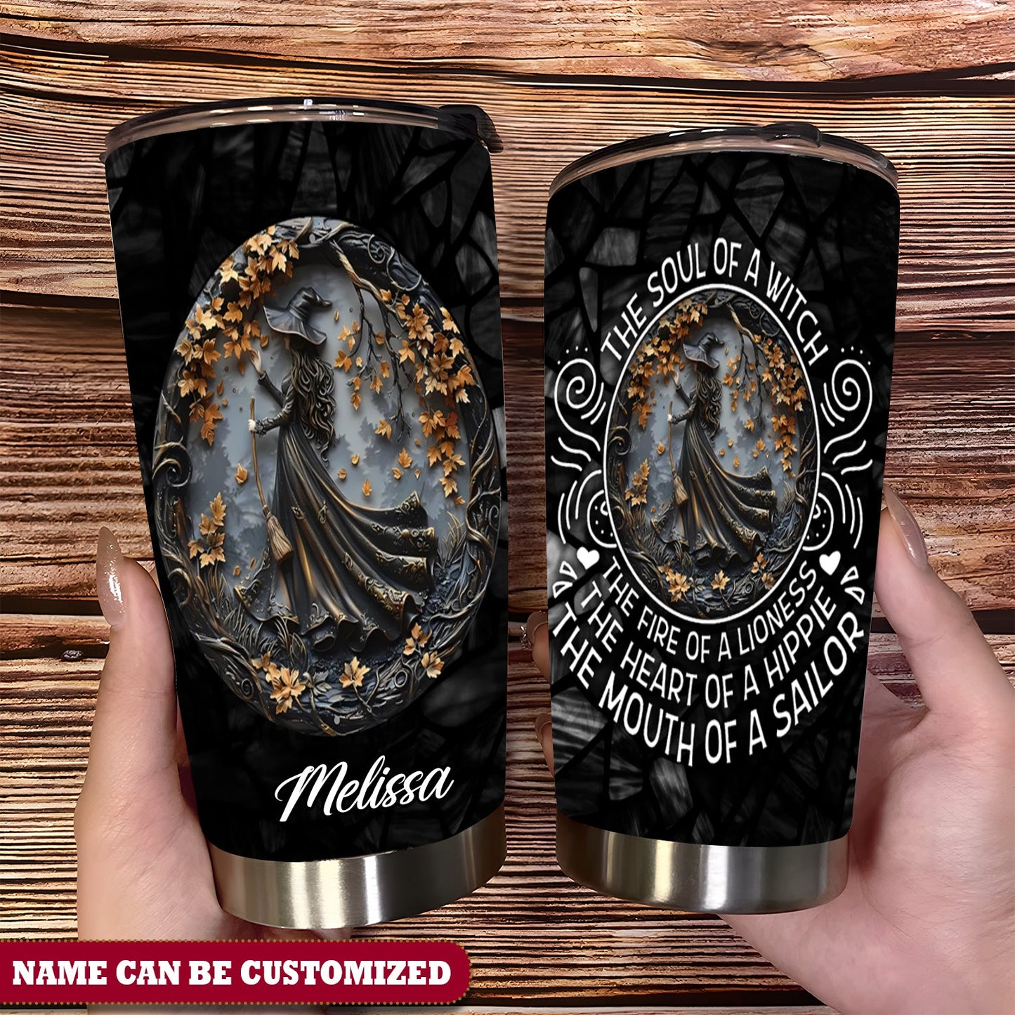 Beautiful Witch Personalized The Soul Of A Witch Tumbler