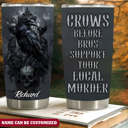 Raven Crow Before Bros Personalized Tumbler