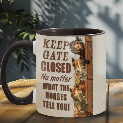 Keep Gate Closed  - Horse Accent Mug