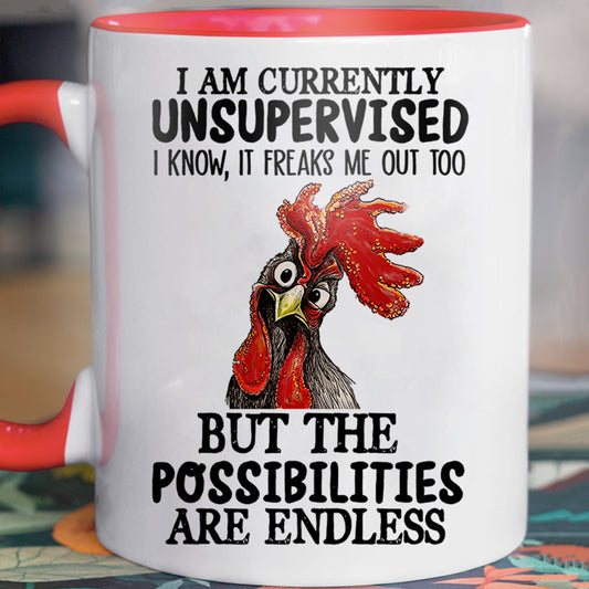 I'm Currently Unsupervised - Chicken Accent Mug