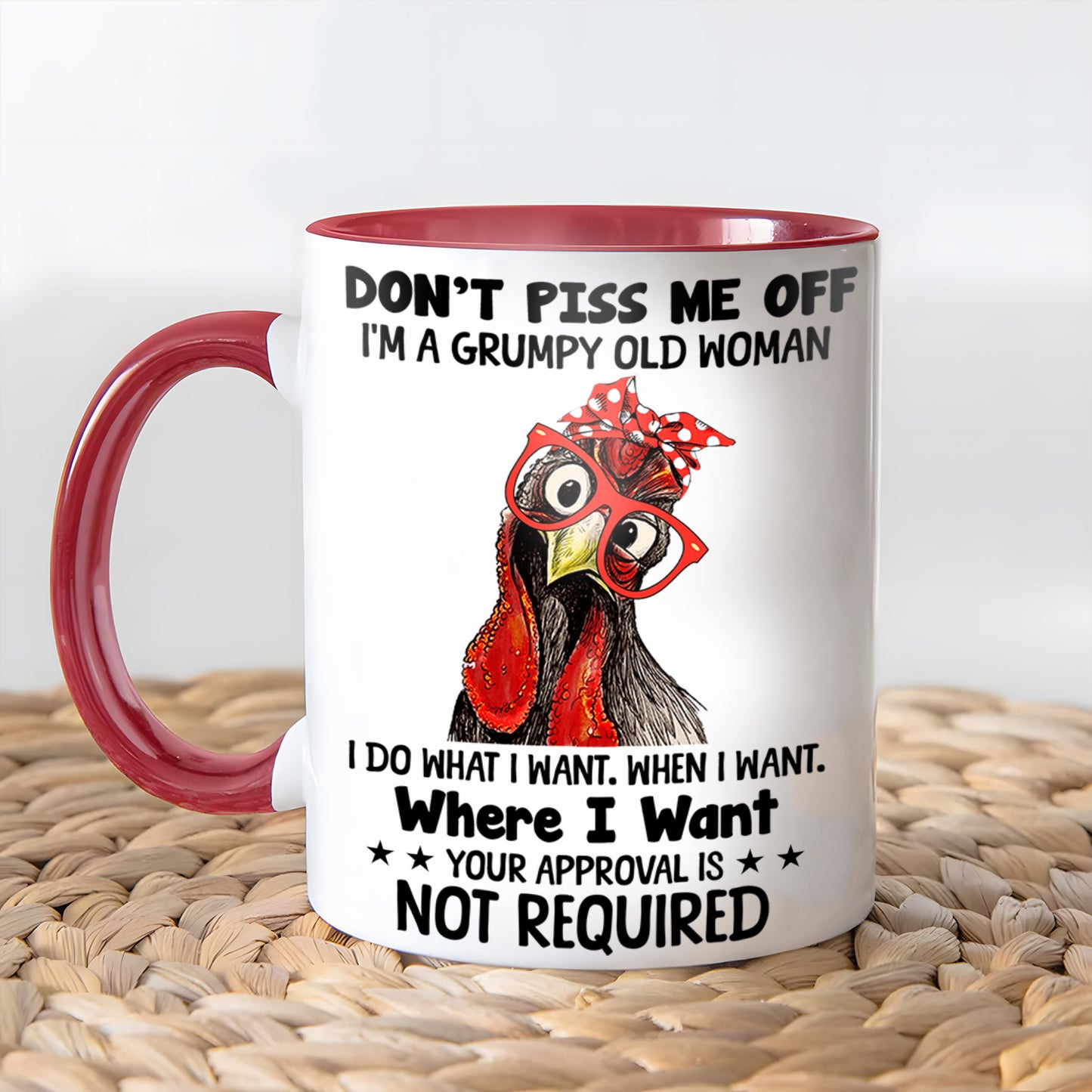 Don't Piss Me Off - Chicken Accent Mug