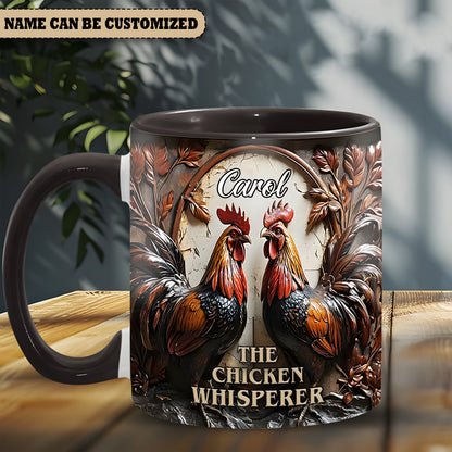 The Chicken Whisperer  - Personalized Chicken Accent Mug