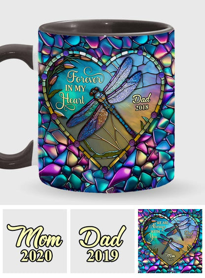 Dragonfly I'm Always With You - Personalized Memorial Accent Mug