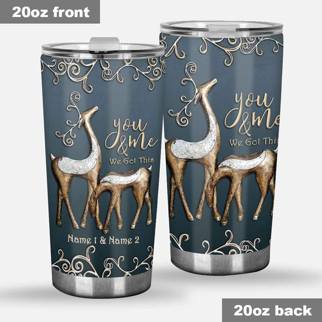 You And Me We Got This - Personalized Couple Hunting Tumbler With 3D Pattern Print