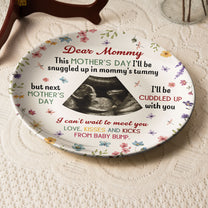 Next Mother's Day I'll Be Cuddled Up With You To Be Mom - Personalized Photo Ceramic Plate