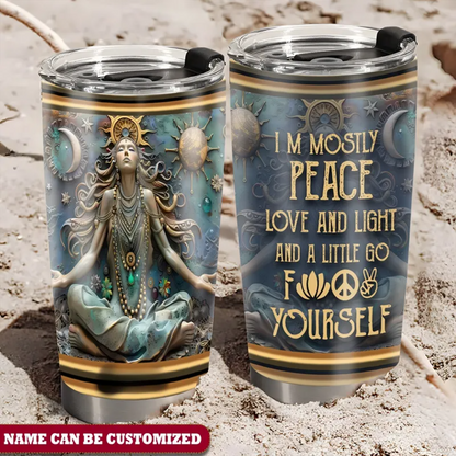 Yoga I'm Mostly Peace Love And Light Personalized Tumbler