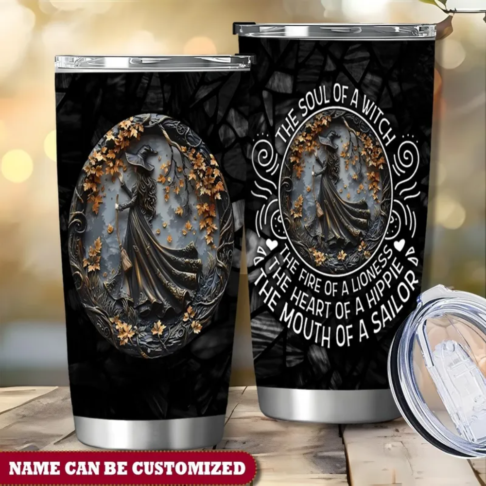 Beautiful Witch Personalized The Soul Of A Witch Tumbler