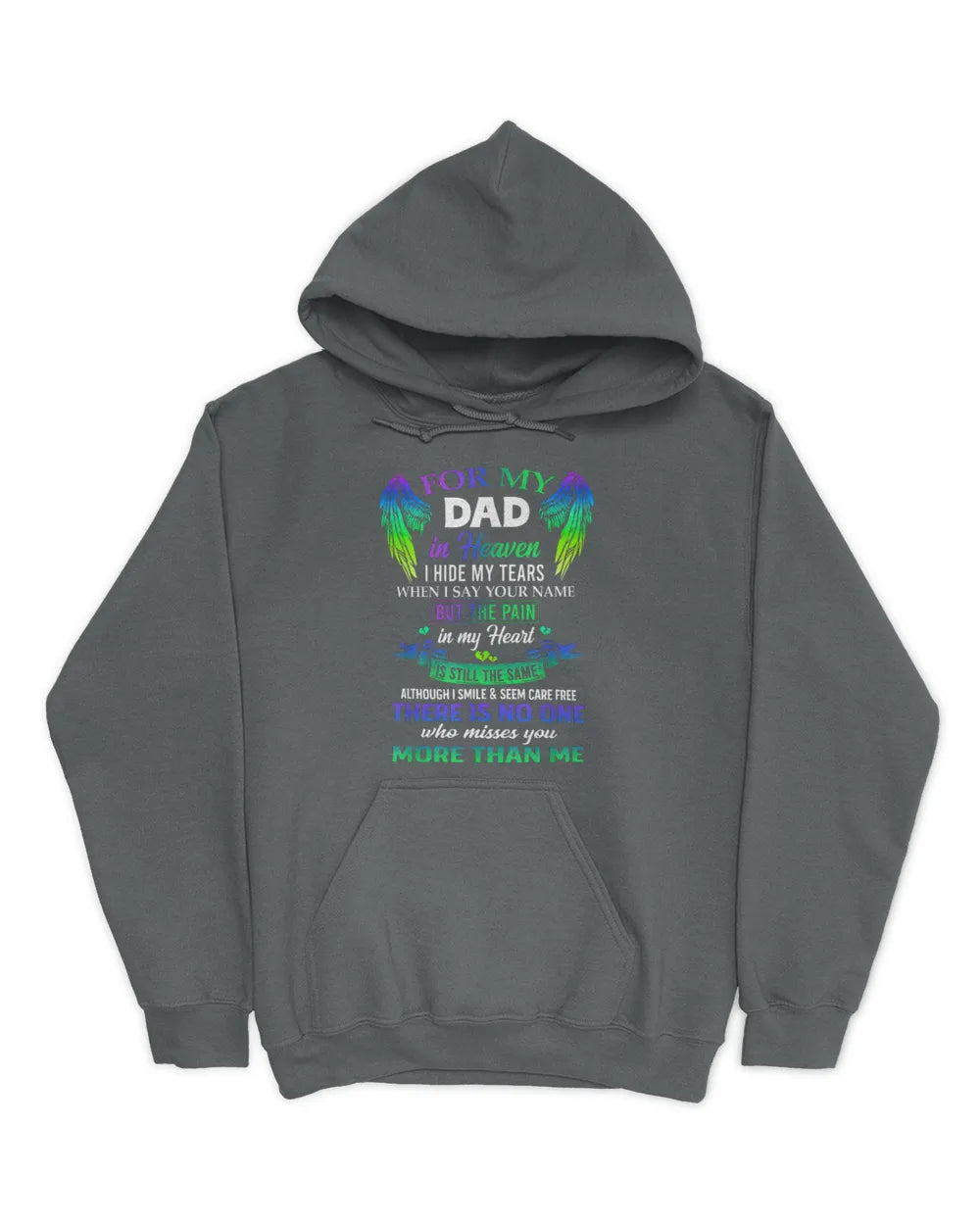 For My Dad In Heaven - Memorial T-Shirt & Hoodie