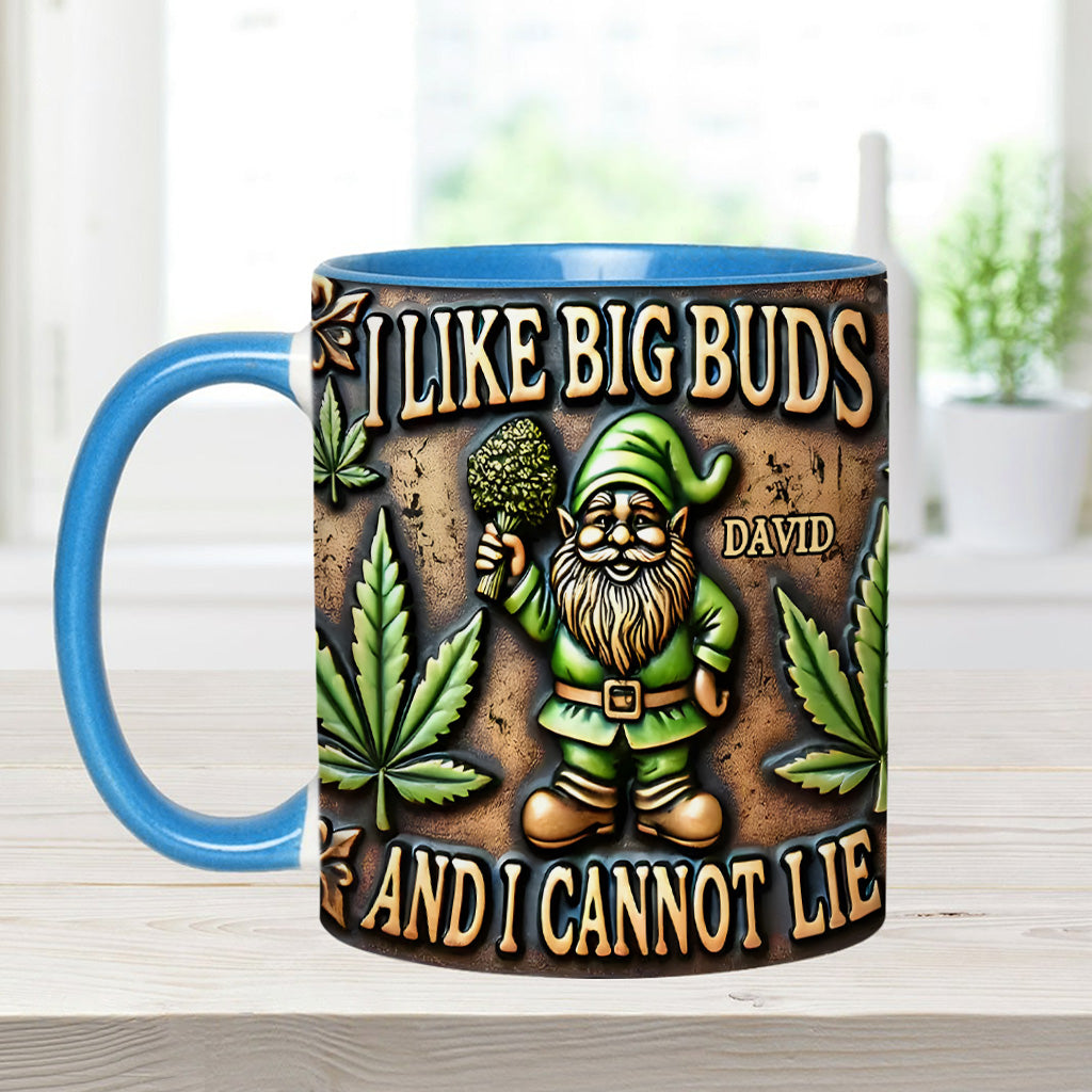 I Like Big Buds - Personalized Weed Accent Mug