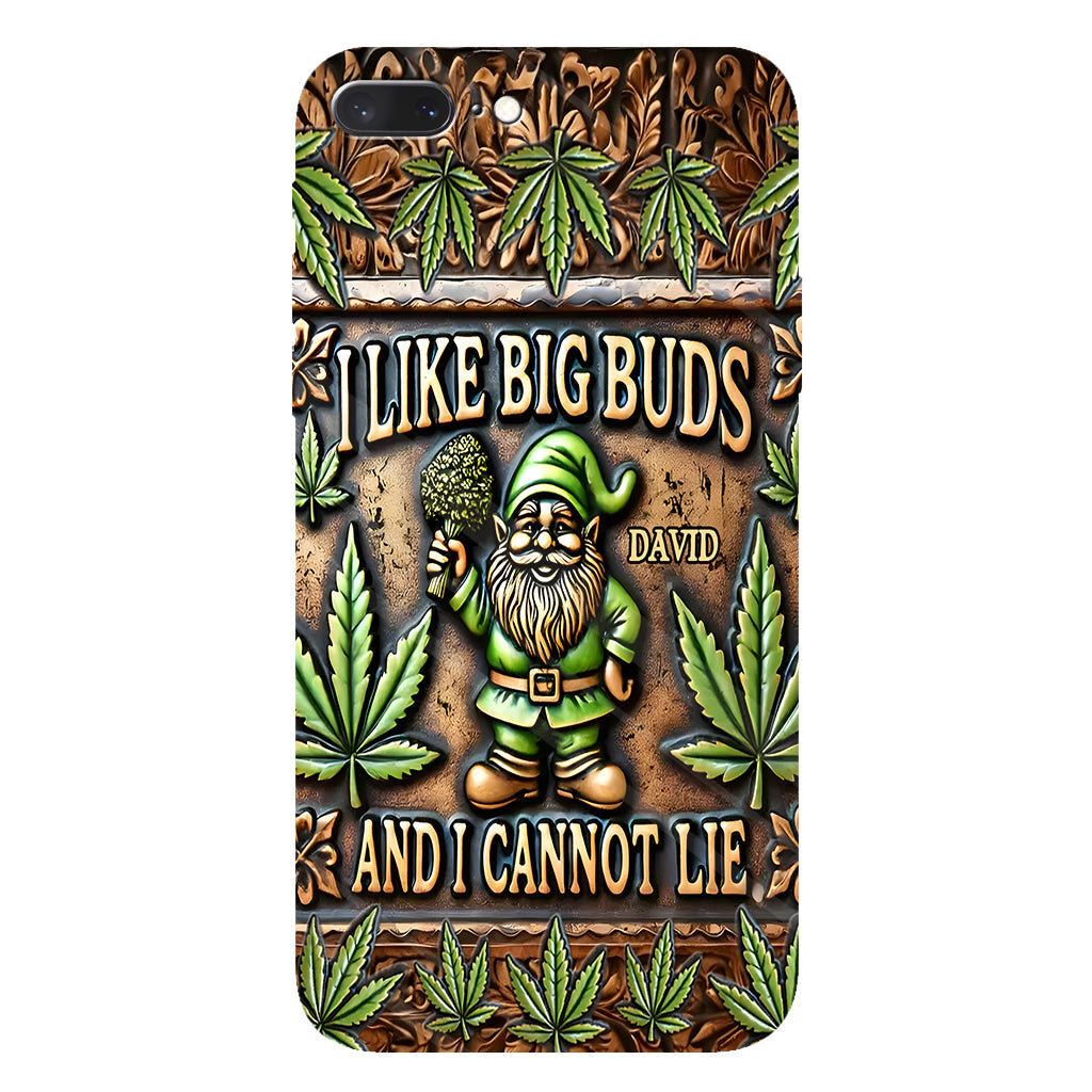 I Like Big Buds - Personalized Weed Full Print Phone Case