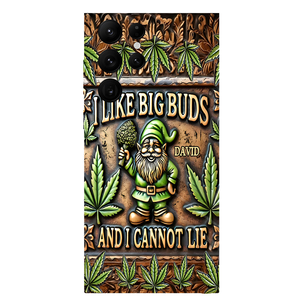 I Like Big Buds - Personalized Weed Full Print Phone Case