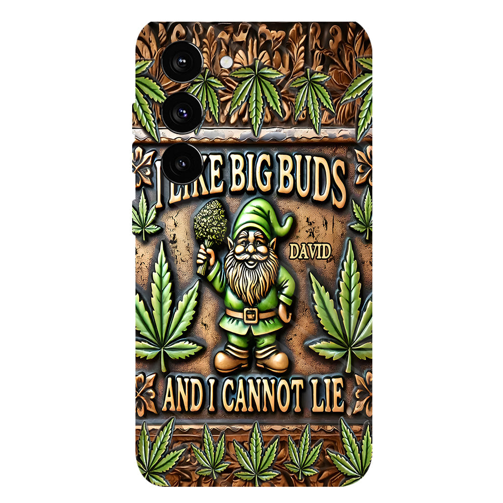 I Like Big Buds - Personalized Weed Full Print Phone Case