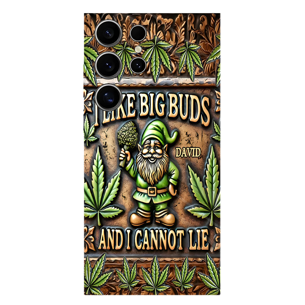 I Like Big Buds - Personalized Weed Full Print Phone Case