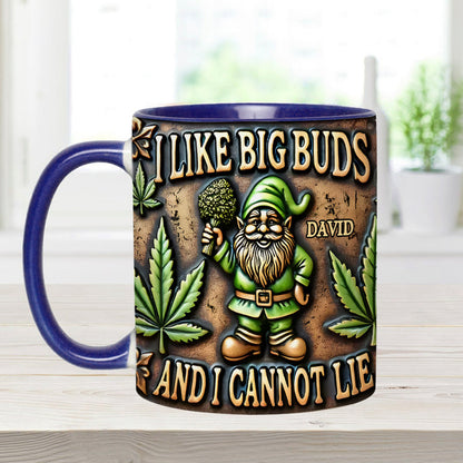 I Like Big Buds - Personalized Weed Accent Mug